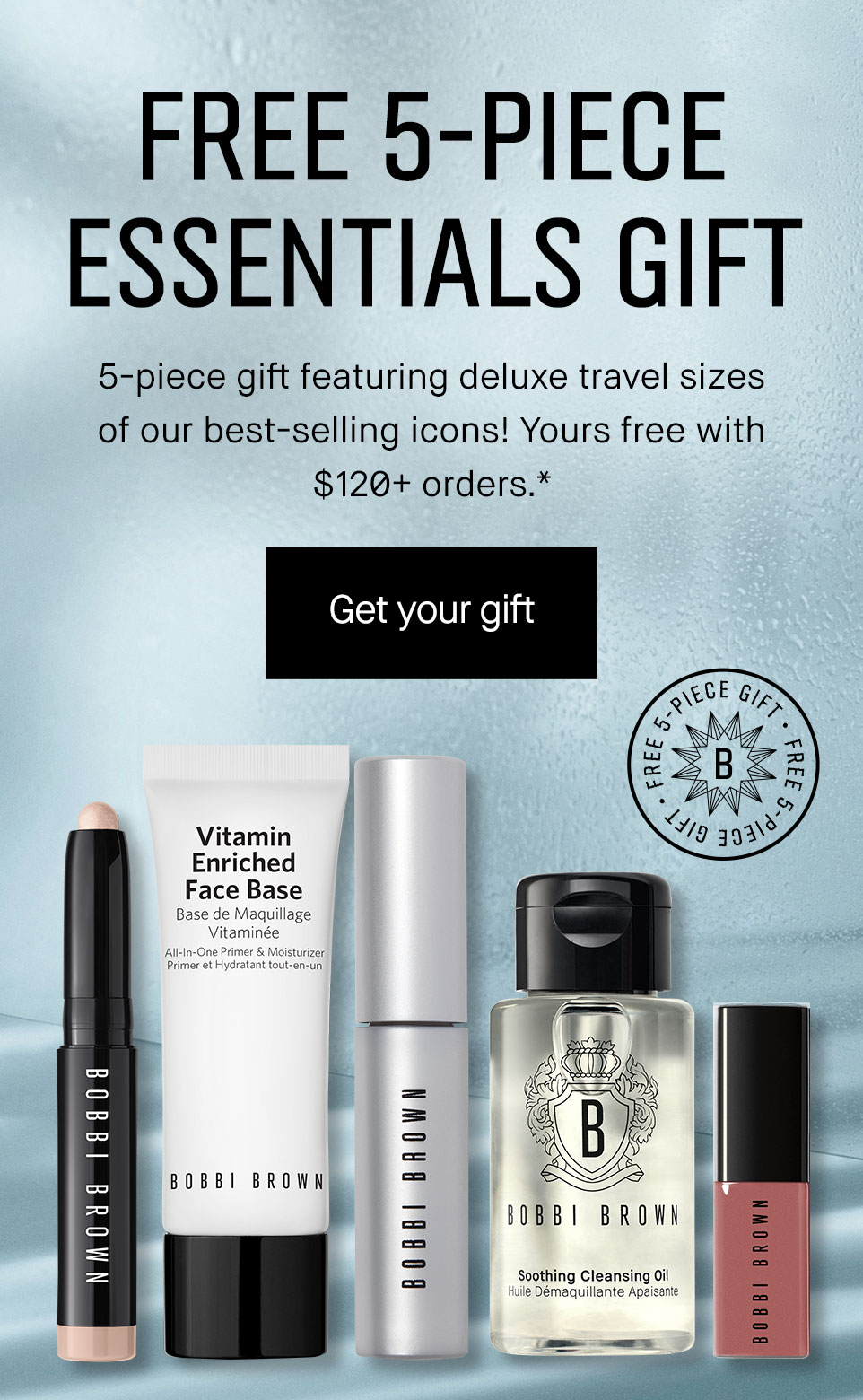 Free 5-Piece Essentials Gift